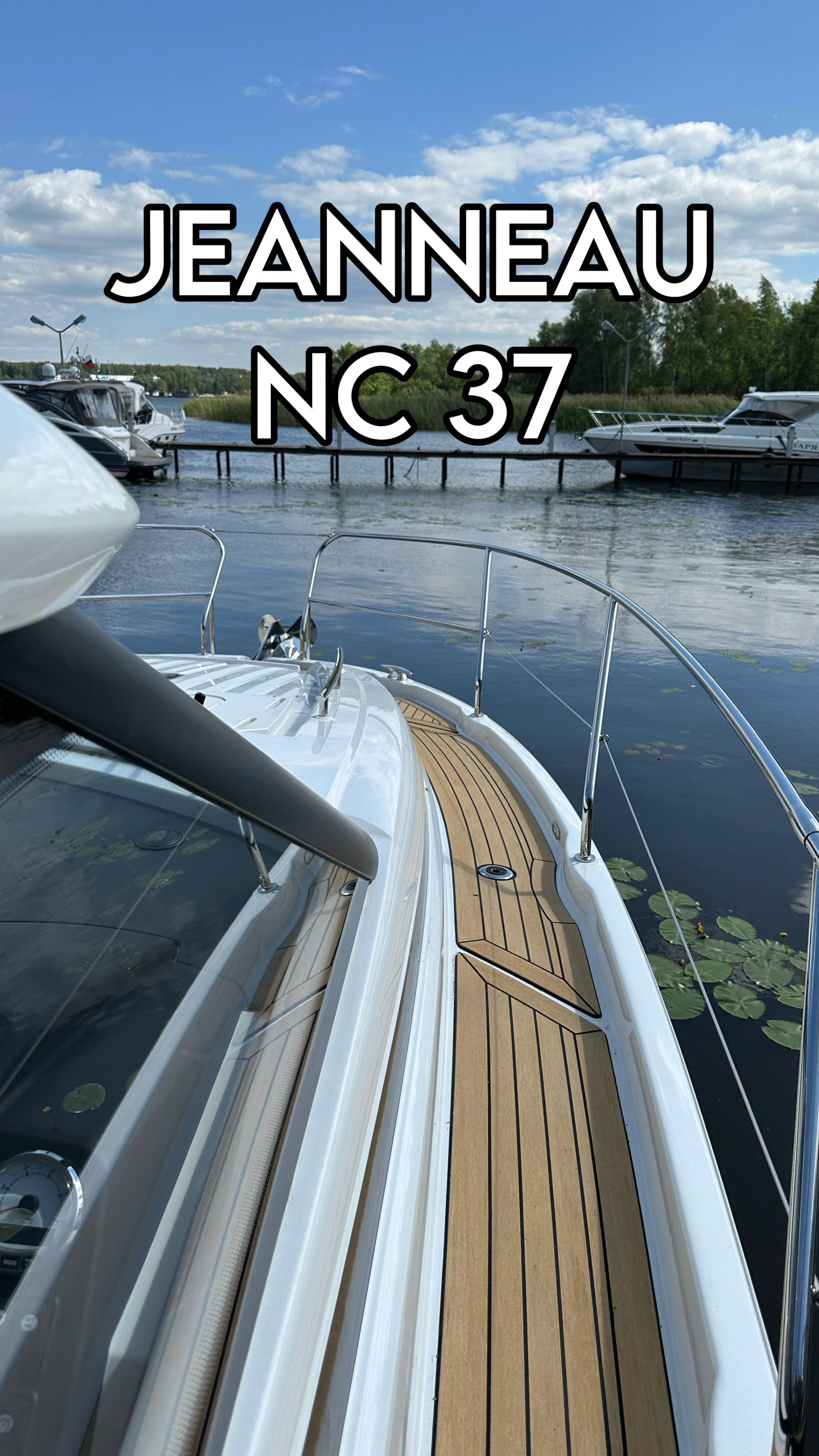 Jeanneau NC 37 - ваш верный спутник в водных приключениях! смотреть онлайн