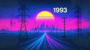 １９９３　FEEL the 1993 VIBE with Synthwave Dreamwave Vaporwave Chillsynth