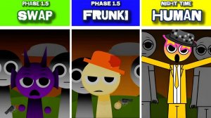 INCREDIBOX SPRUNKI PH1.5 🔄👽 | SWAP vs FRUNKI vs НОЧНЫЕ ЛЮДИ! 🌙👤 ТРИ ЛИКА БЕЗУМИЯ!