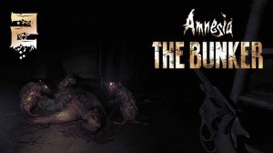 Amnesia: The Bunker #2 - ГРЁБАННЫЕ КРЫСЫ