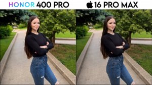 Honor 400 Pro Vs iPhone 16 Pro Max - сравнение камер в реальной жизни