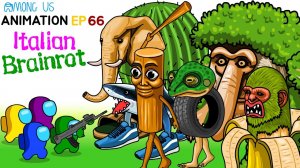 Among Us Vs Italian Brainrot Animals