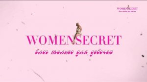 Women secret - « Летние образы »