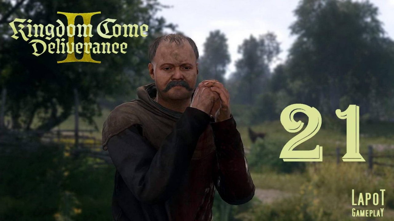 Прохождение Kingdom Come Deliverance II. Часть 21