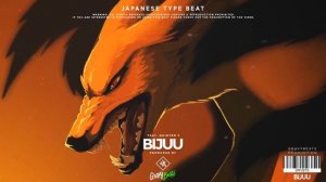 Naruto Type Beat - Bijuu