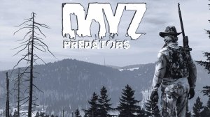 PREDATOR ❗ ОСТОРОЖНО ЭТО ХАРДКОР #dayz