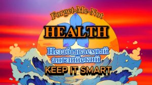 Forget-Me-Not HEALTH
