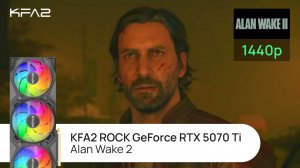Тест видеокарты KFA2 ROCK GeForce RTX 5070 Ti Black | Alan Wake 2 | 1440p (2K) разрешение
