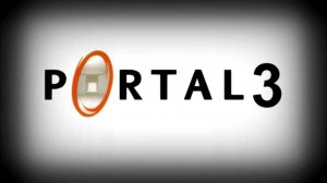 PORTAL 2_#3