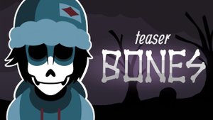 Incredibox Mod - Bones | Teaser