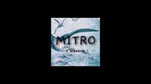 MITRO - Crepuscule du soir mystique (Dark Ambient)