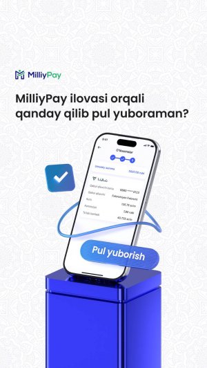 Rossiyadan O‘zbekistonga pul yuborish | MilliPay ilovasida qanday ishlaydi?
