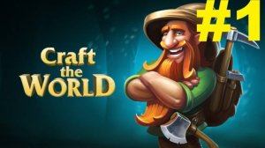 Возрождаем город  Эрибор в Craft the World