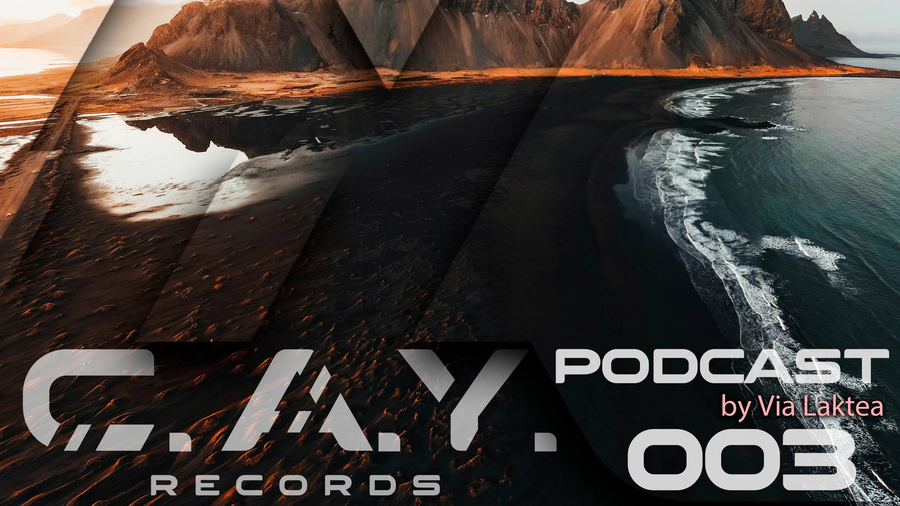 (003) C.A.Y. Records podcast by Via Laktea