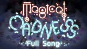 Магическое Безумие - Вся Песня (My Singing Monsters, Мои Поющие Монстры)