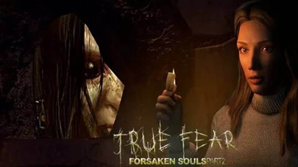 True Fear - Forsaken Souls Part 2  ч. 2