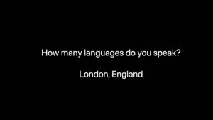 London how many languages do you speak?