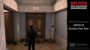 Max Payne - A Bit Closer to Heaven - Byzantine Power Game (HD)