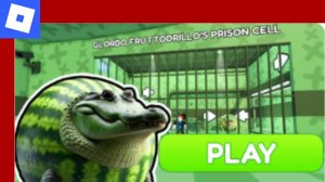 Gameplay of 🐊🍉ТЮРЬМА ГЛОРБО ФРУТТОДРИЛЛО! (Обби)