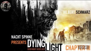Dying Light - Часть 3: Знакомство с Брекеном, Пробуем Дополнительные Задания.