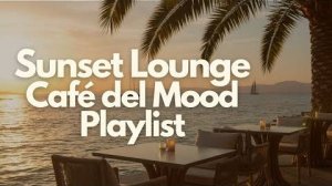 Chillout, Downtempo & Acoustic Lounge Grooves Sax & Sunsets