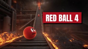 RED BALL 4