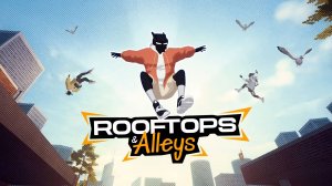 Rooftops & Alleys: The Parkour Game — Трейлер