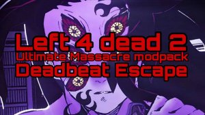 Deadbeat Escape - Ultimate Massacre modpack