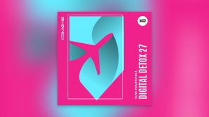 Igor Pumphonia - Digital Detox 27 | Album Of Author's Music | Авторский музыкальный альбом