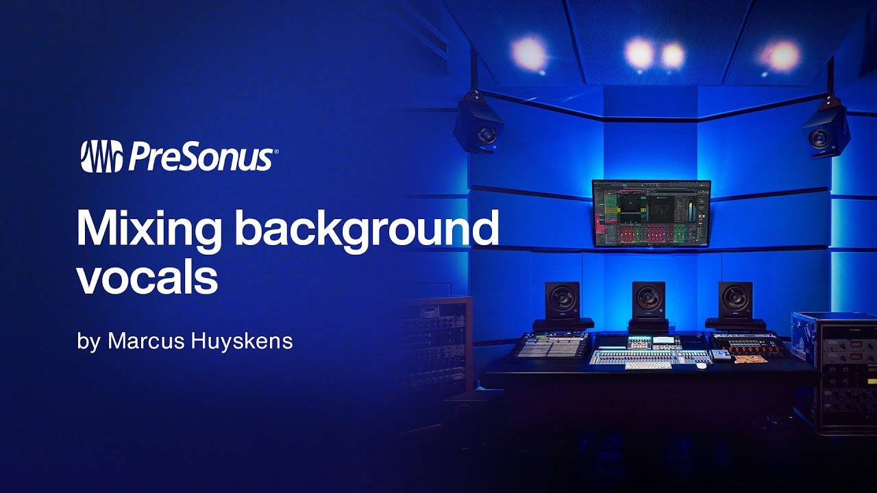 Studio One Pro 7: Mixing Background Vocals in Dolby Atmos | Part 10
