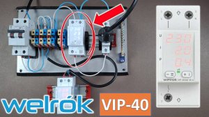 Настройка и работа VIP 40 многофункционального реле напряжения от Welrok