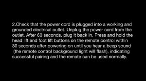 The adjustable foundation doesn't respond when the remote is used Remote control appears to be norm