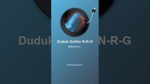 Duduk Gothic N-R-G