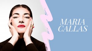 Мария Каллас - История звезды оперного искусства