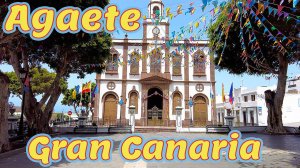 Агаете, Гран-Канария. Август, 2022