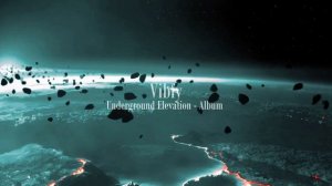 Underground Elevation I Progressive Melodic House (Полный альбом Vibfy)