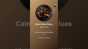 Calm River Blues 2