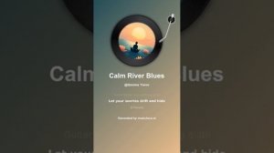 Calm River Blues 3