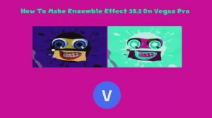 saveinsta.cc_720p-how-to-make-ensemble-effect-35-0-on-vegas-pro