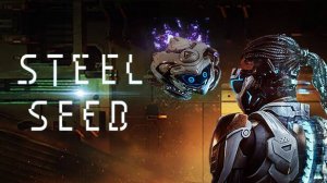 Steel Seed #4