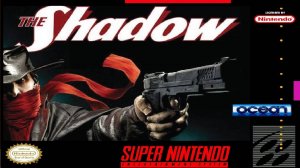 The Shadow (SNES) Полное прохождение