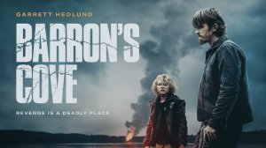 Бухта Бэррона |Barron's Cove| дублированный трейлер, 2025