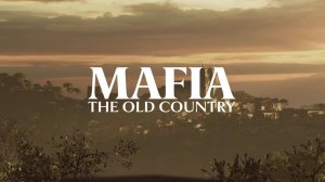 Mafia The Old Country - Предварительный обзор игры