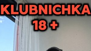 ⚡ KLUBNICHKA 18 + ⚡