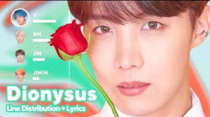 BTS - Dionysus (Line Distribution + Lyrics Karaoke) PATREON REQUESTED