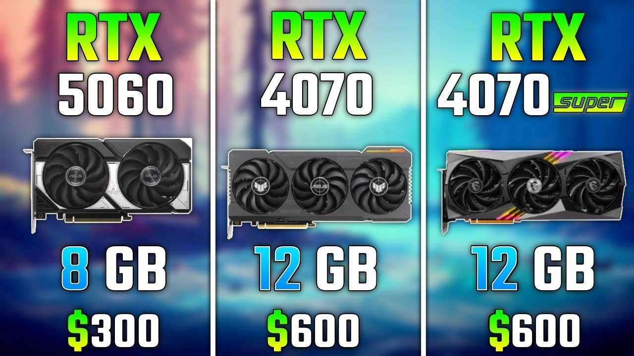 RTX 5060 vs RTX 4070 vs RTX 4070 SUPER | Test in 7 Games