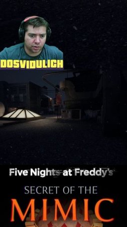 Какой шустрый ★ Five Nights at Freddy's Secret of the Mimic #fnaf #fivenightsatfreddy's #secretofthe