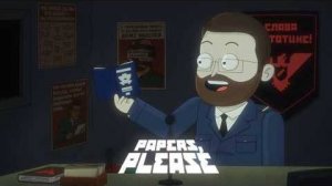 Papers, Please ► 1 серия "Арстоцка доверила границу Куплинову" |Анимация|