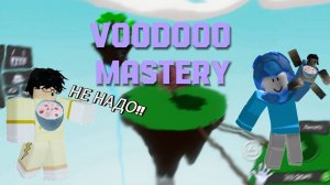 Новое Mastery на VOODOO slap battles