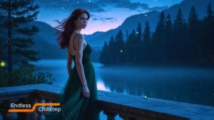 Chillstep Lyrical Mix Soothing Beats & Deep Emotions for Work, Night Drives & Relaxing Moments